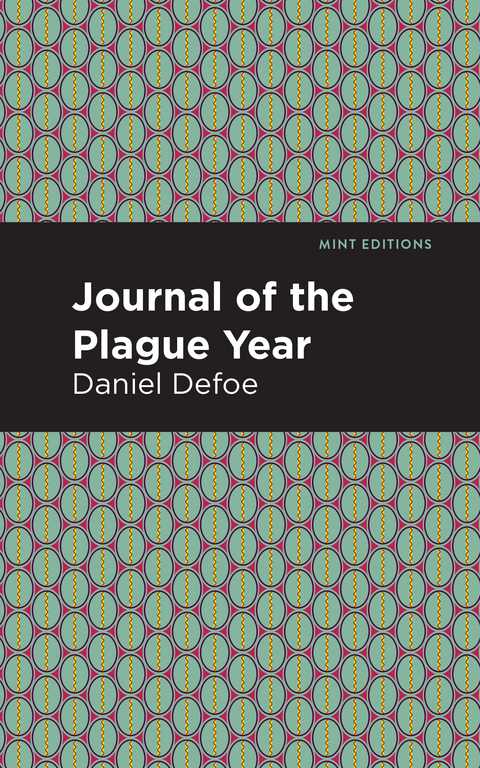 Journal of the Plague Year -  Daniel Defoe