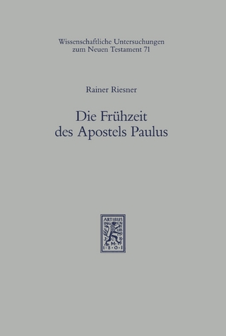 Die Frühzeit des Apostels Paulus