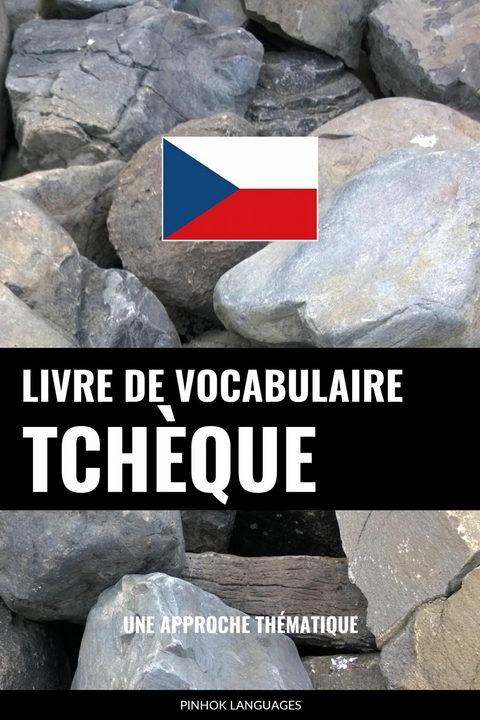 Livre de vocabulaire tchèque -  Pinhok Languages