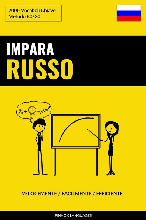 Impara il Russo - Velocemente / Facilmente / Efficiente -  Pinhok Languages