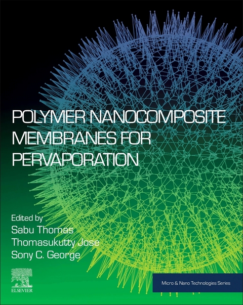 Polymer Nanocomposite Membranes for Pervaporation - 