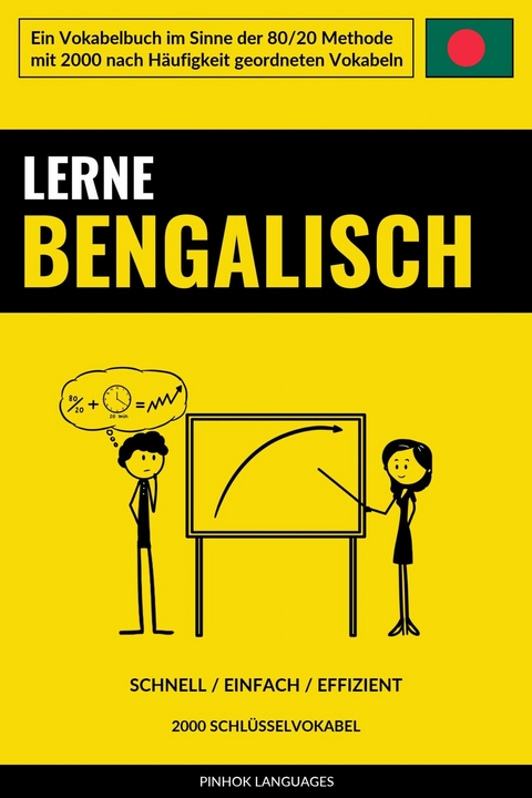 Lerne Bengalisch - Schnell / Einfach / Effizient -  Pinhok Languages
