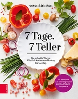 7 Tage, 7 Teller -  essen&  trinken,  ZS-Team