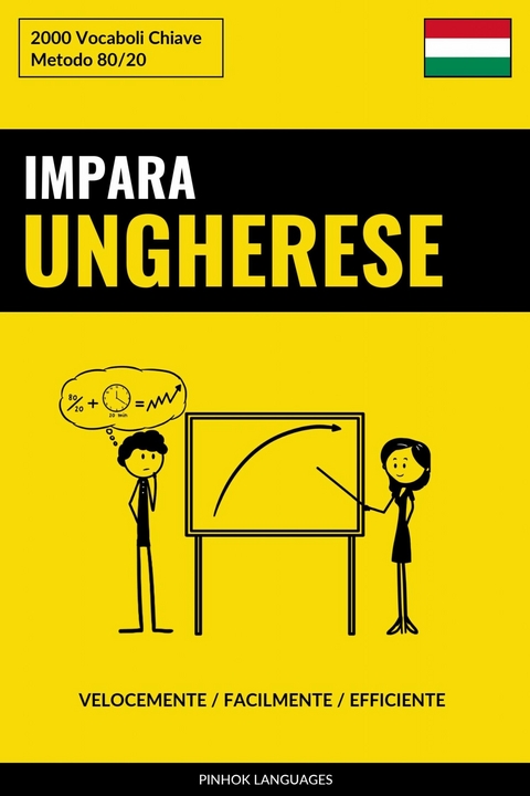 Impara l'Ungherese - Velocemente / Facilmente / Efficiente -  Pinhok Languages