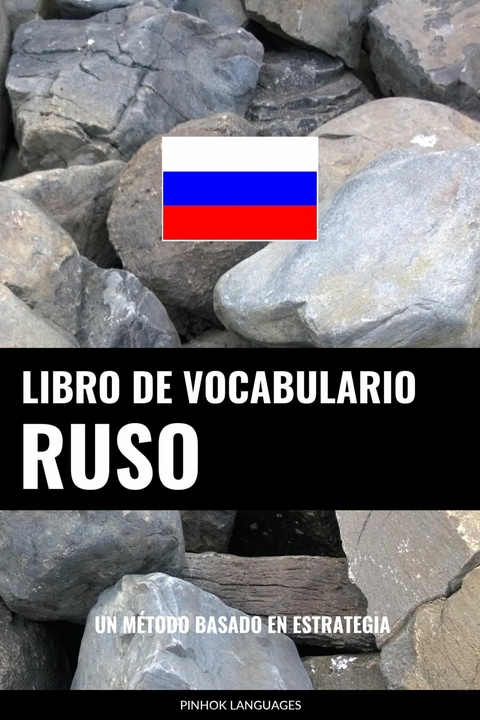 Libro de Vocabulario Ruso -  Pinhok Languages