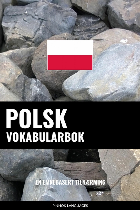 Polsk Vokabularbok -  Pinhok Languages