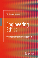 Engineering Ethics - William Richard Bowen