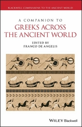 A Companion to Greeks Across the Ancient World - 