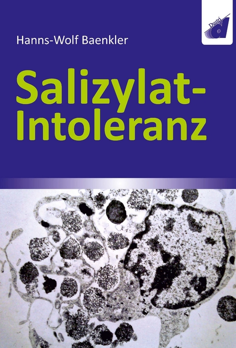 Salizylat-Intoleranz -  Hanns-Wolf Baenkler
