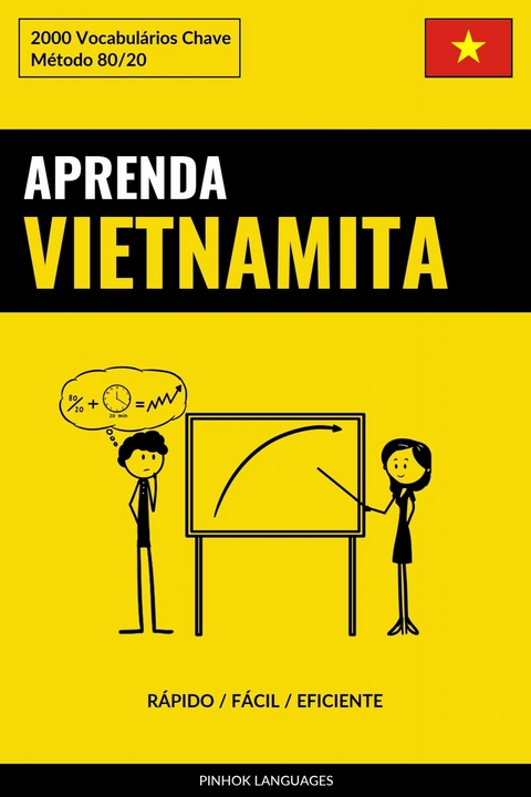 Aprenda Vietnamita - R&aacute;pido / F&aacute;cil / Eficiente -  Pinhok Languages