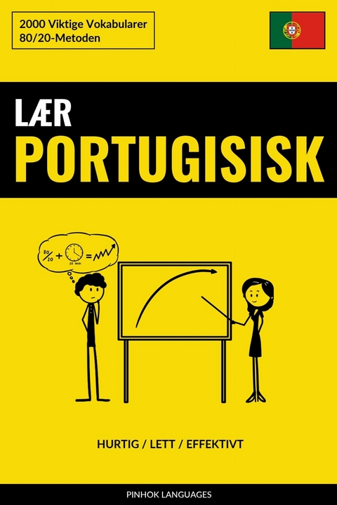 Lær Portugisisk - Hurtig / Lett / Effektivt -  Pinhok Languages