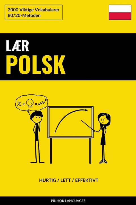 Lær Polsk - Hurtig / Lett / Effektivt -  Pinhok Languages