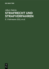 Strafrecht und Strafverfahren - Albert Dalcke