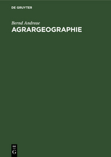 Agrargeographie - Bernd Andreae