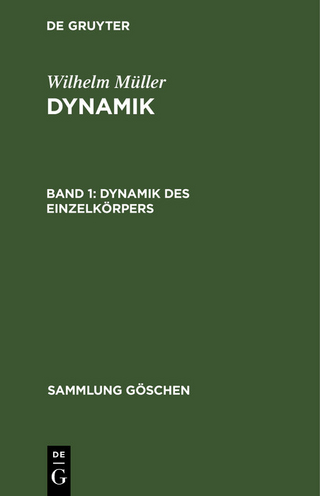 Dynamik des Einzelkörpers
