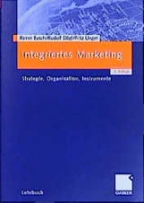 Integriertes Marketing - Rainer Busch, Rudolf D&ouml;gl, Fritz Unger