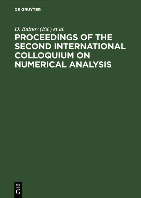 Proceedings of the Second International Colloquium on Numerical Analysis - 