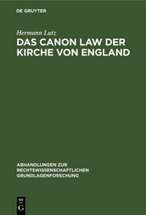 Das Canon Law der Kirche von England - Hermann Lutz