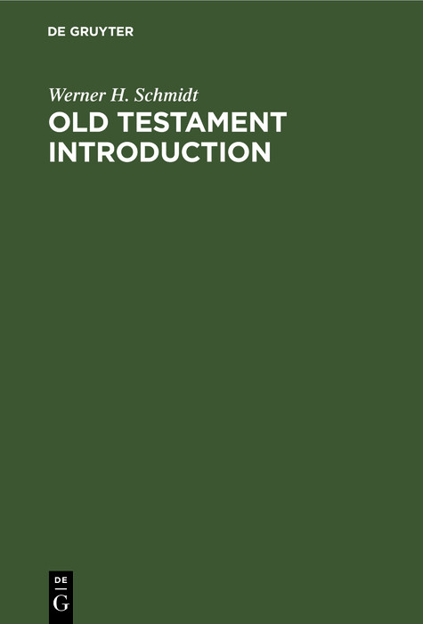 Old Testament Introduction - Werner H. Schmidt