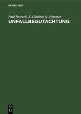 Unfallbegutachtung - Paul Rostock, E. G&uuml;nther, R. Hymmen