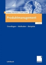 Produktmanagement - Andreas Herrmann, Frank Huber