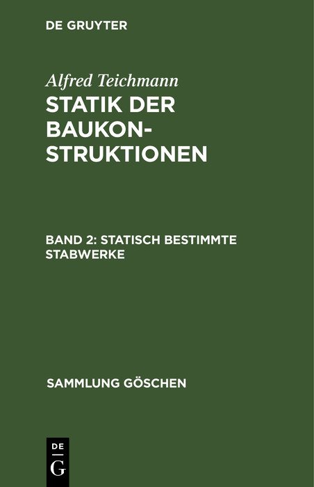 Statisch bestimmte Stabwerke - Alfred Teichmann