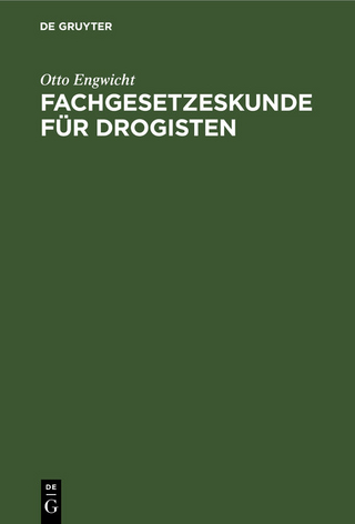 Fachgesetzeskunde für Drogisten