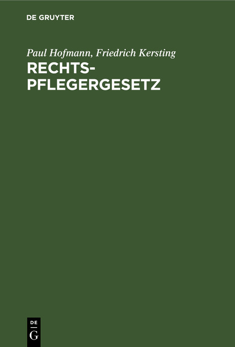 Rechtspflegergesetz - Paul Hofmann, Friedrich Kersting