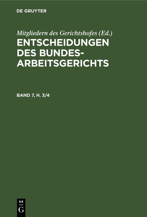 Entscheidungen des Bundesarbeitsgerichts. Band 7, Heft 3 - 