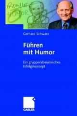 F&uuml;hren mit Humor - Gerhard Schwarz