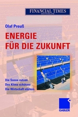 Energie f&uuml;r die Zukunft - Olaf Preu&szlig;