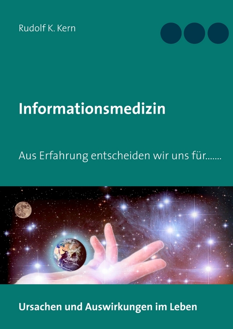 Informationsmedizin - Rudolf K. Kern