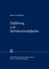 Einf&uuml;hrung in die Betriebswirtschaftslehre - Erich Gutenberg
