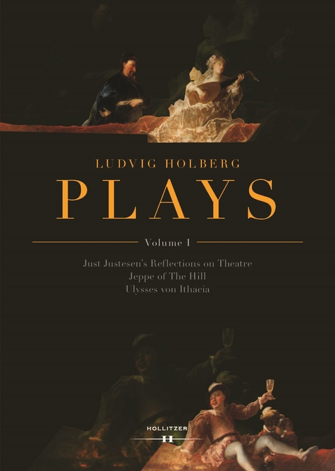 Ludvig Holberg: PLAYS, Volume I - 