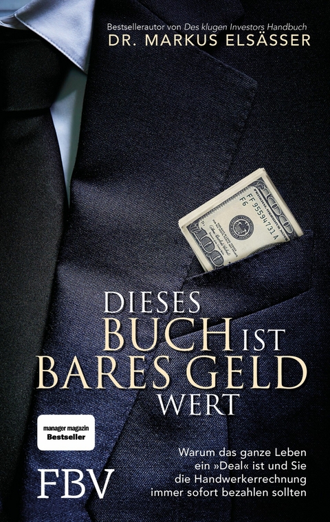 Dieses Buch ist bares Geld wert - Markus Els&auml;sser