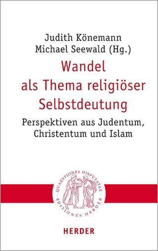 Wandel als Thema religiöser Selbstdeutung