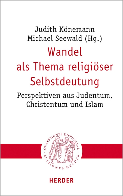Wandel als Thema religi&ouml;ser Selbstdeutung - 