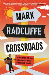 Crossroads - Mark Radcliffe