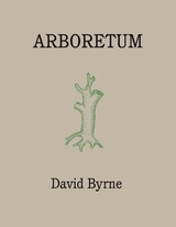 Arboretum -  David Byrne