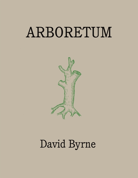 Arboretum -  David Byrne