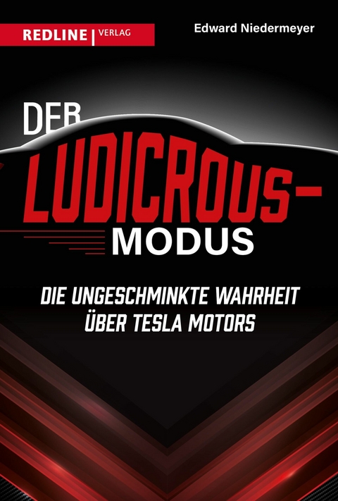 Der Ludicrous-Modus -  Edward Niedermeyer