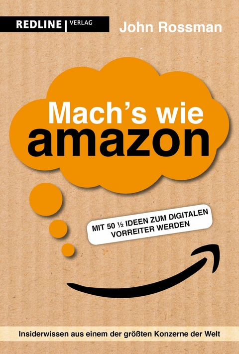 Mach's wie Amazon! -  John Rossman