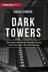 Dark Towers -  David Enrich
