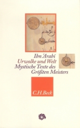 Urwolke und Welt - Ibn Ibn 'Arabi
