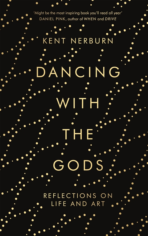 Dancing with the Gods -  Kent Nerburn