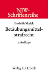 Bet&auml;ubungsmittelstrafrecht - Klaus Malek