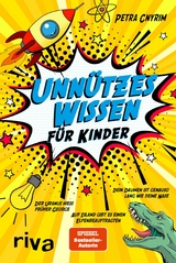 Unn&uuml;tzes Wissen f&uuml;r Kinder -  Petra Cnyrim