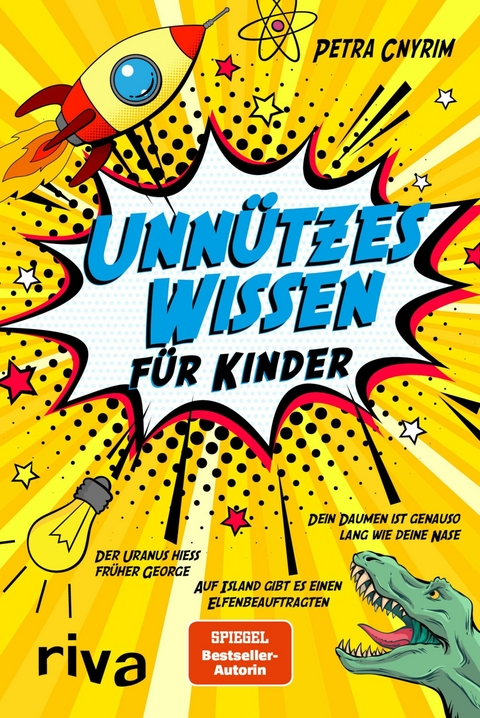 Unn&uuml;tzes Wissen f&uuml;r Kinder -  Petra Cnyrim