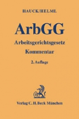 Arbeitsgerichtsgesetz - Friedrich Hauck, Ewald Helml