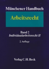 M&uuml;nchener Handbuch zum Arbeitsrecht - 
